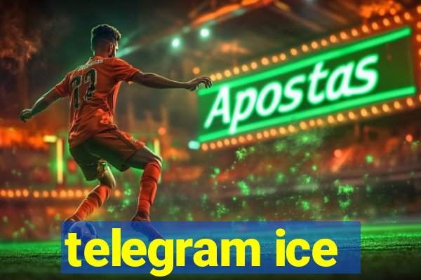 telegram ice